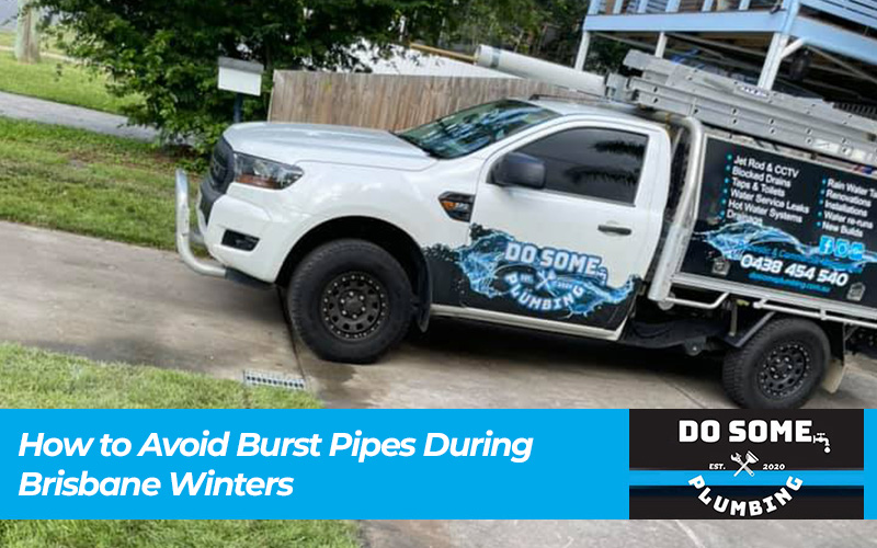 How to Avoid Burst Pipes During Brisbane Winters