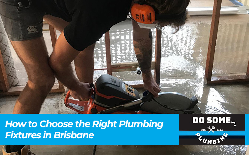 How to Choose the Right Plumbing Fixtures in Brisbane