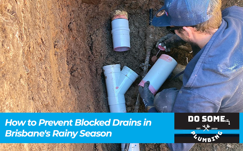 How to Prevent Blocked Drains in Brisbane's Rainy Season