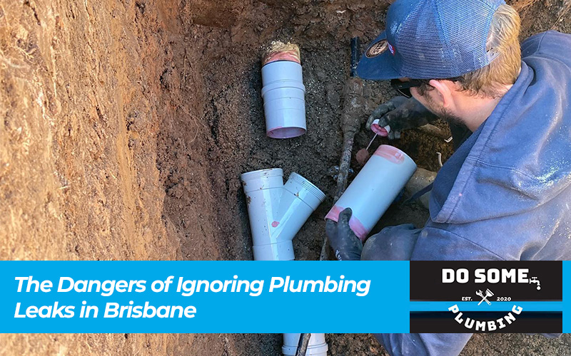 The Dangers of Ignoring Plumbing Leaks in Brisbane