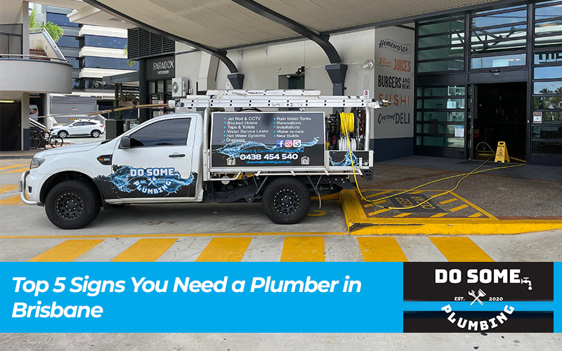 Top 5 Signs You Need a Plumber in Brisbane