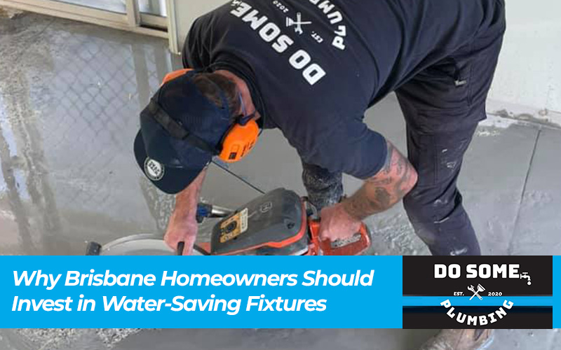 Why Brisbane Homeowners Should Invest in Water-Saving Fixtures